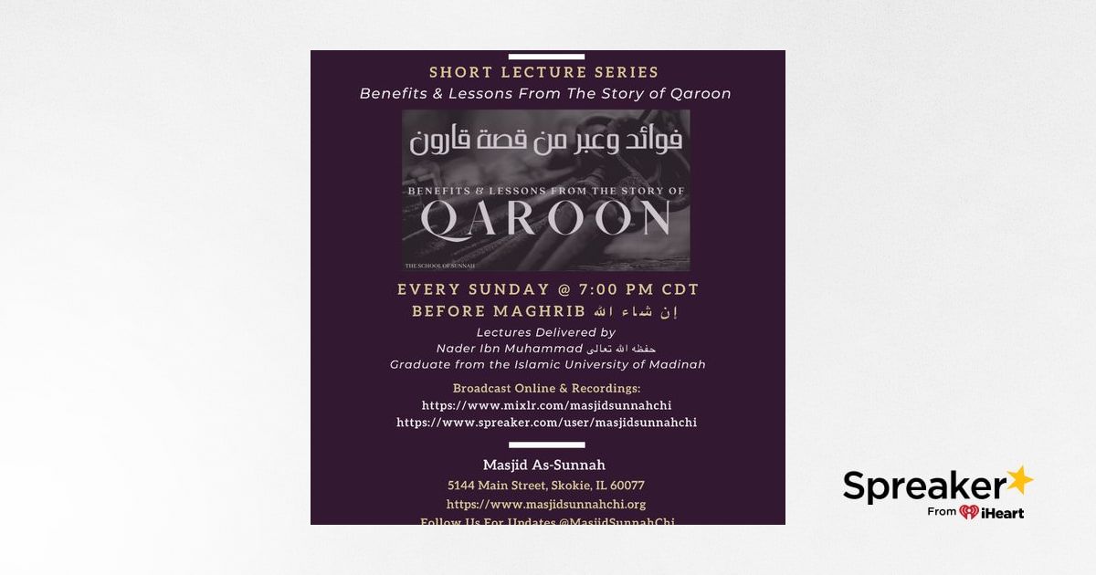 Benefits And Lessons From The Story Of Qaroon 1800