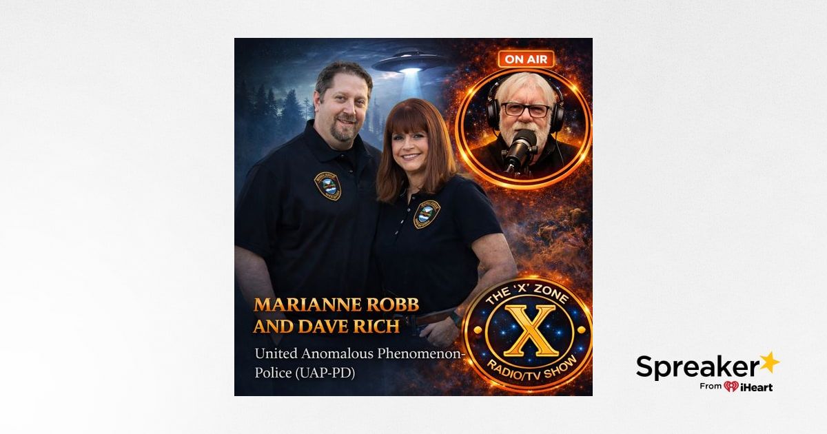 Rob McConnell Interviews - MARIANNE ROBB AND DAVE RICH - United Anomalous Phenomenon-Police (UAP-PD)