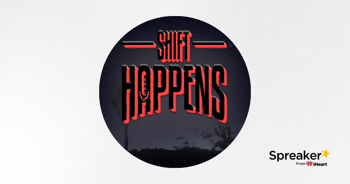 Shift Happens