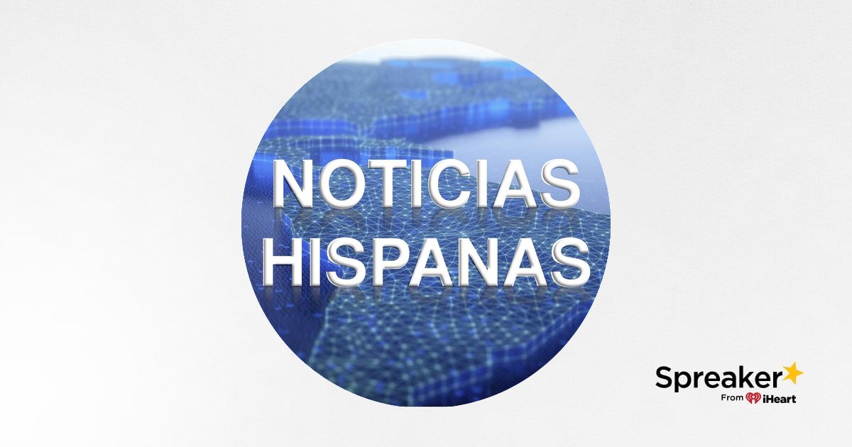 Noticias Hispanas