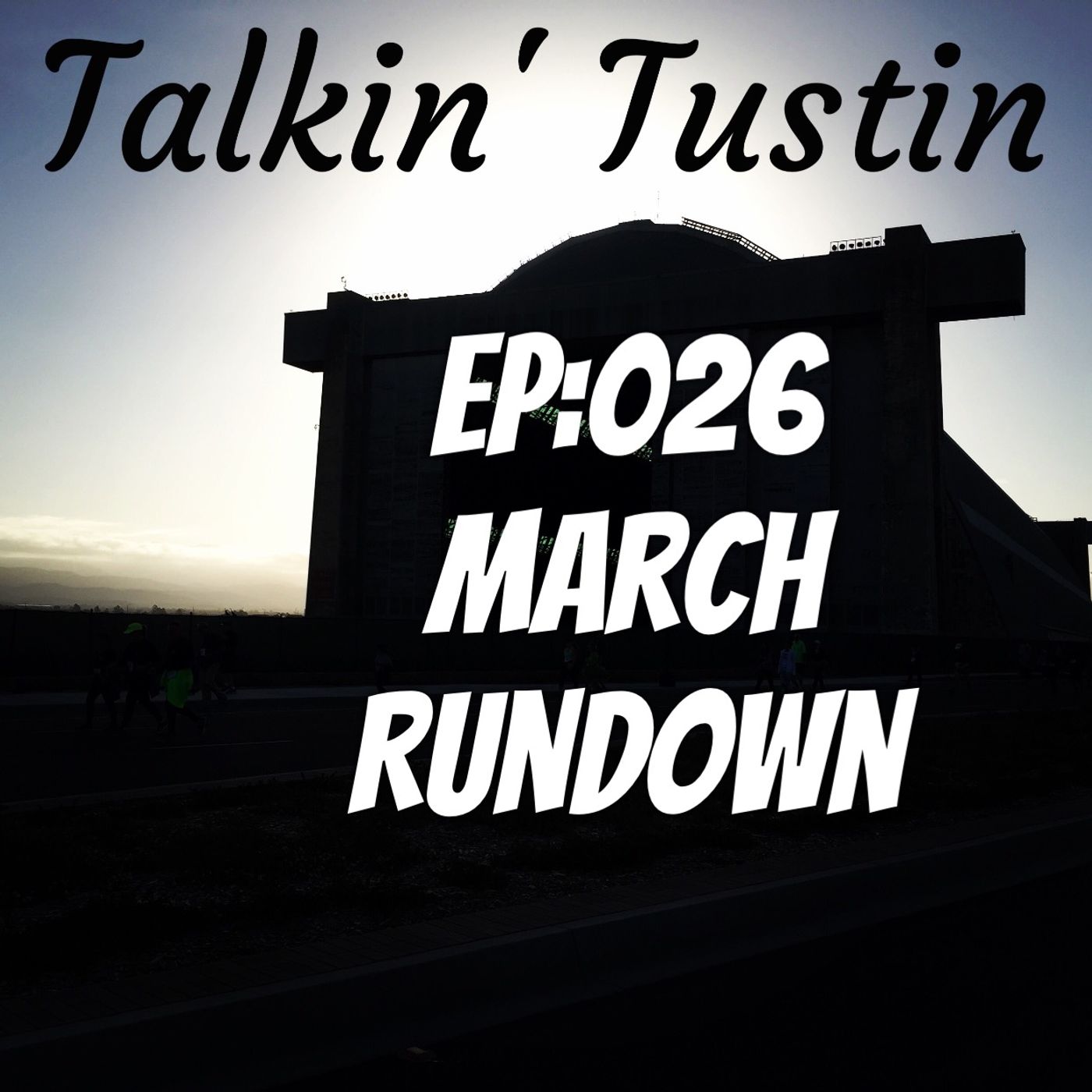 Talkin\' Tustin