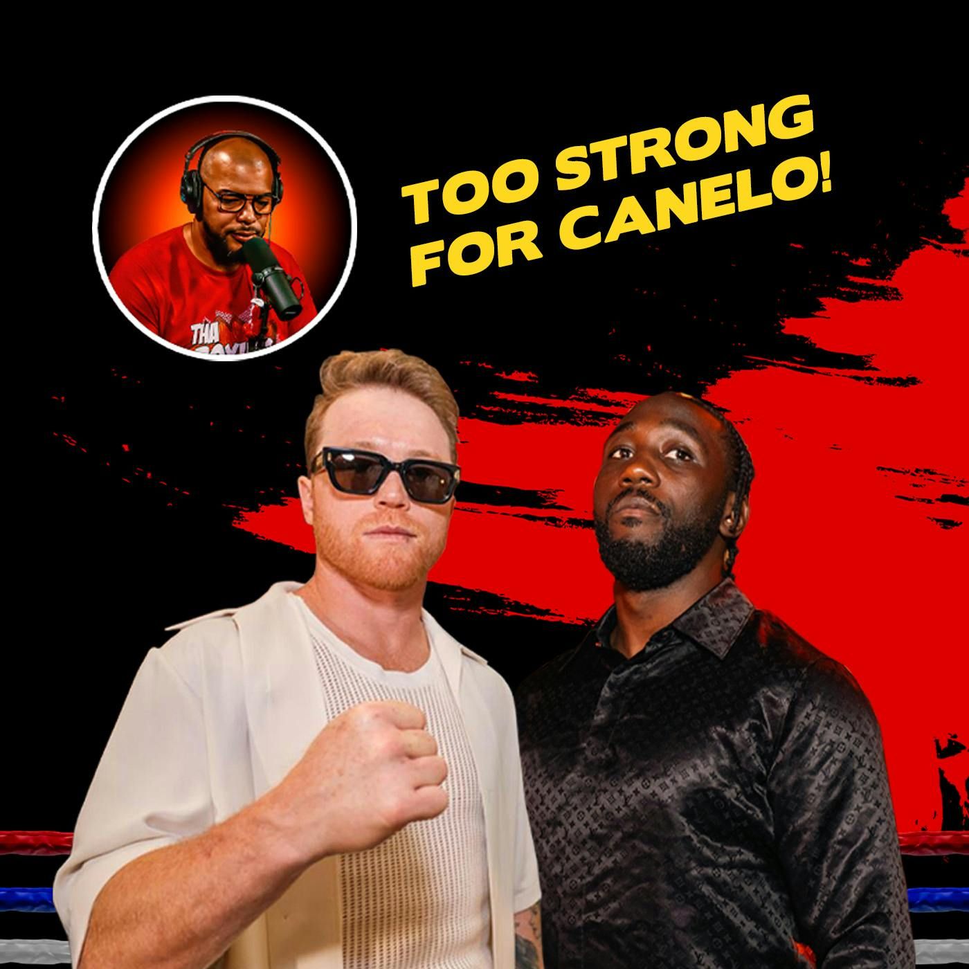 ☎️Canelo vs Crawford: Wrestling Big Baby, Slamming Ali, Power Slapping, Prove Bud Is Stronger❓ episode artwork