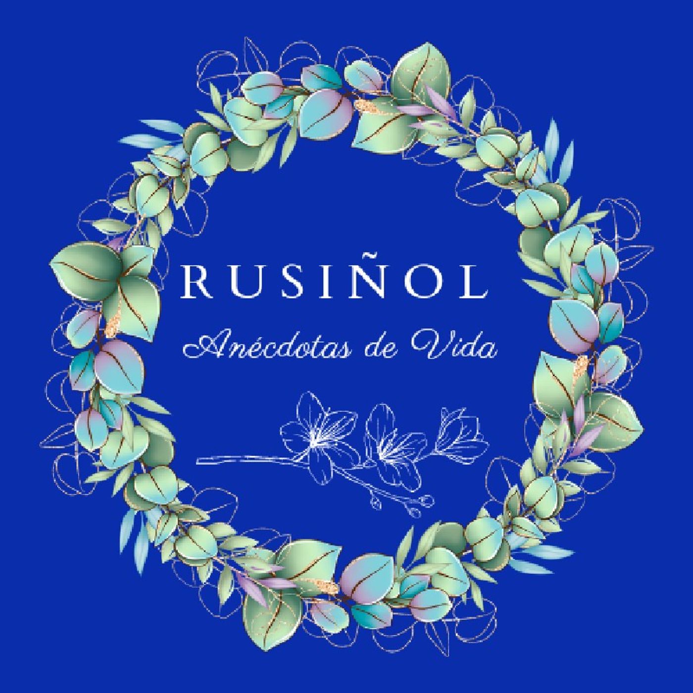 El show de Rusiñol - Anécdotas de Vida