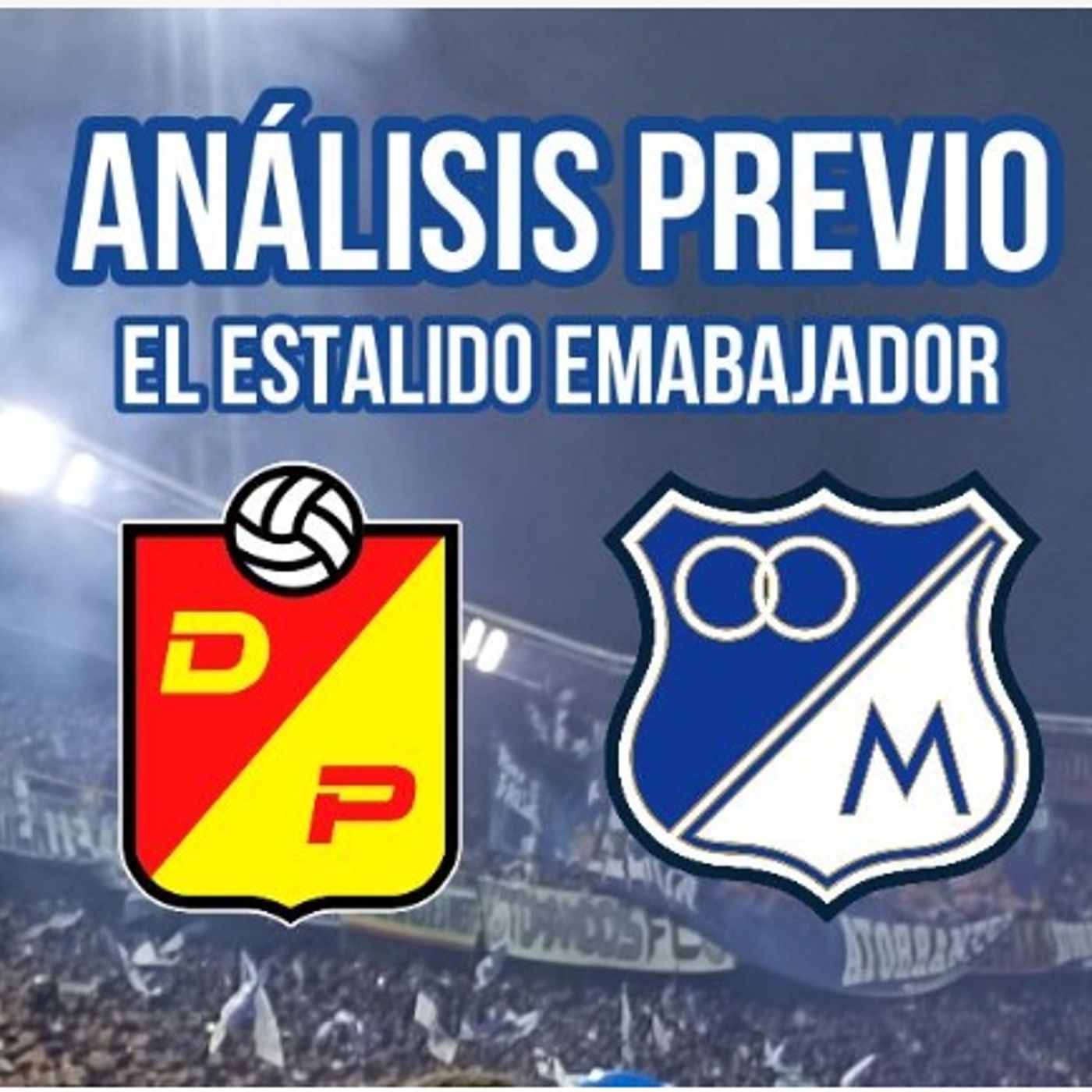 Audio análisis Millonarios Futbol Club