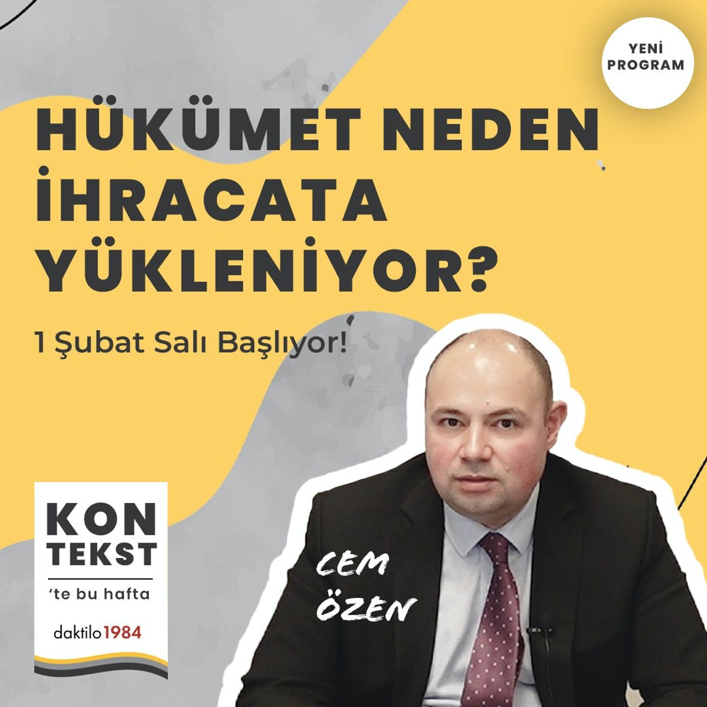 Hükümet Neden İhracata Yükleniyor? | Kontekst #1 episode artwork