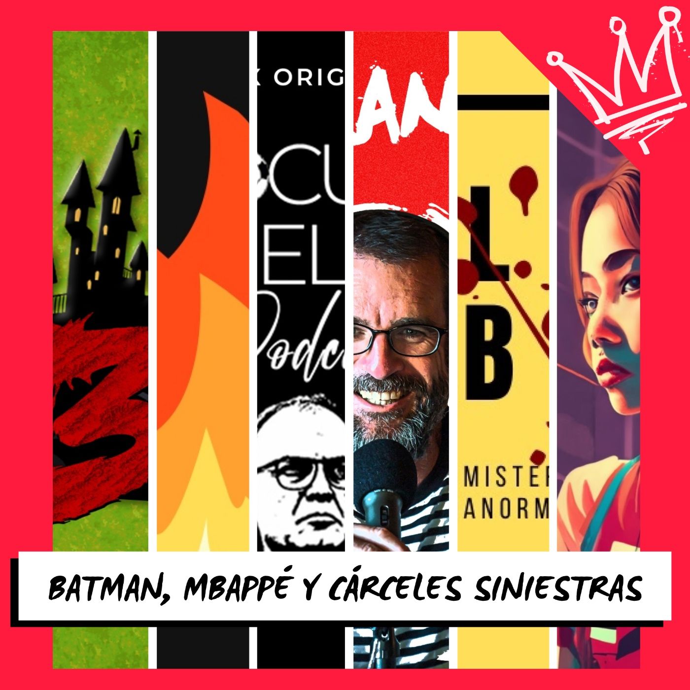 El mejor Batman, Mbappé y cárceles siniestras - Episodio exclusivo para mecenas episode artwork