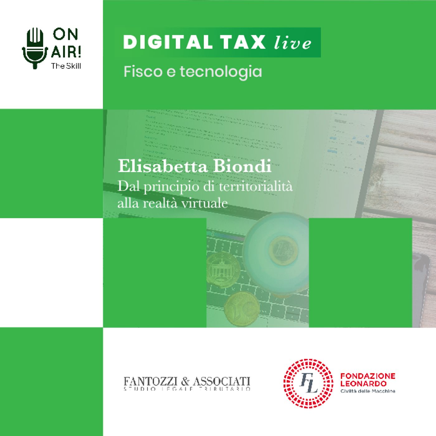 Ep. 2 - Dal principio di territorialità alla realtà virtuale. Con l'avv. Elisabetta Biondi