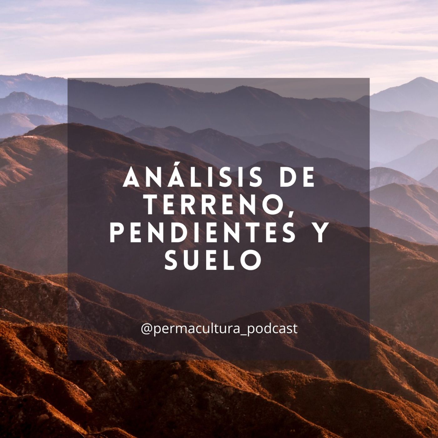 T1E19 - Análisis de terreno, pendientes y suelo