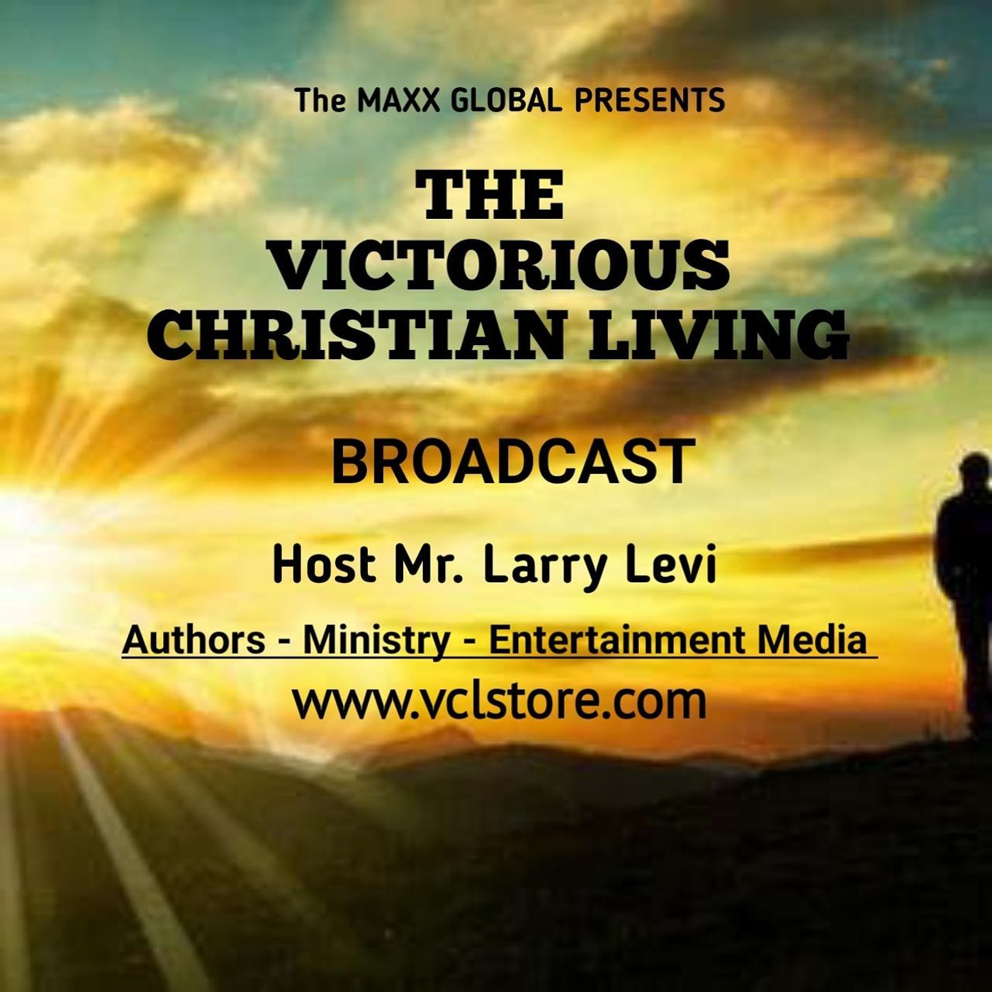 Victorious Christian Living Broadcast