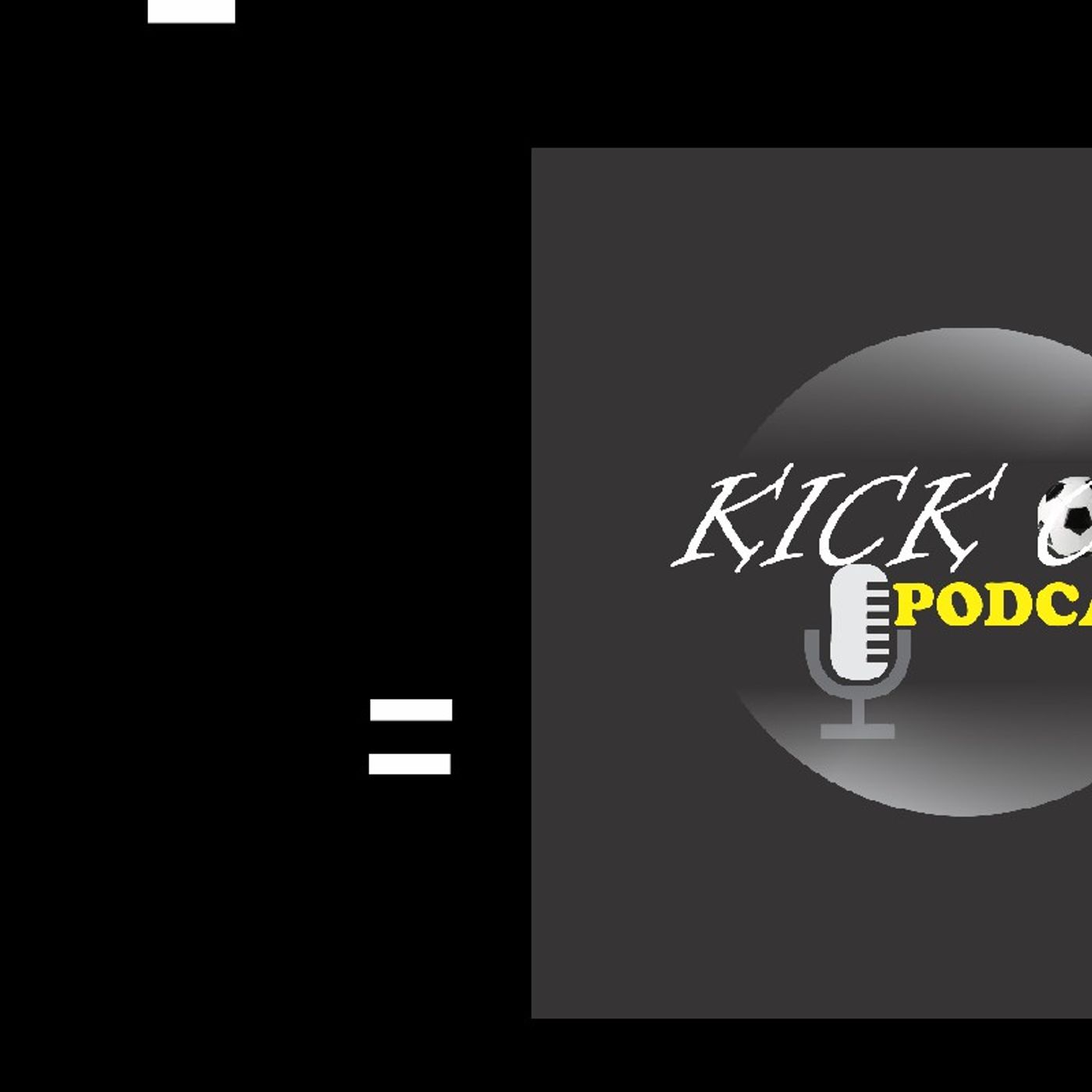KICK-OFF Podcast