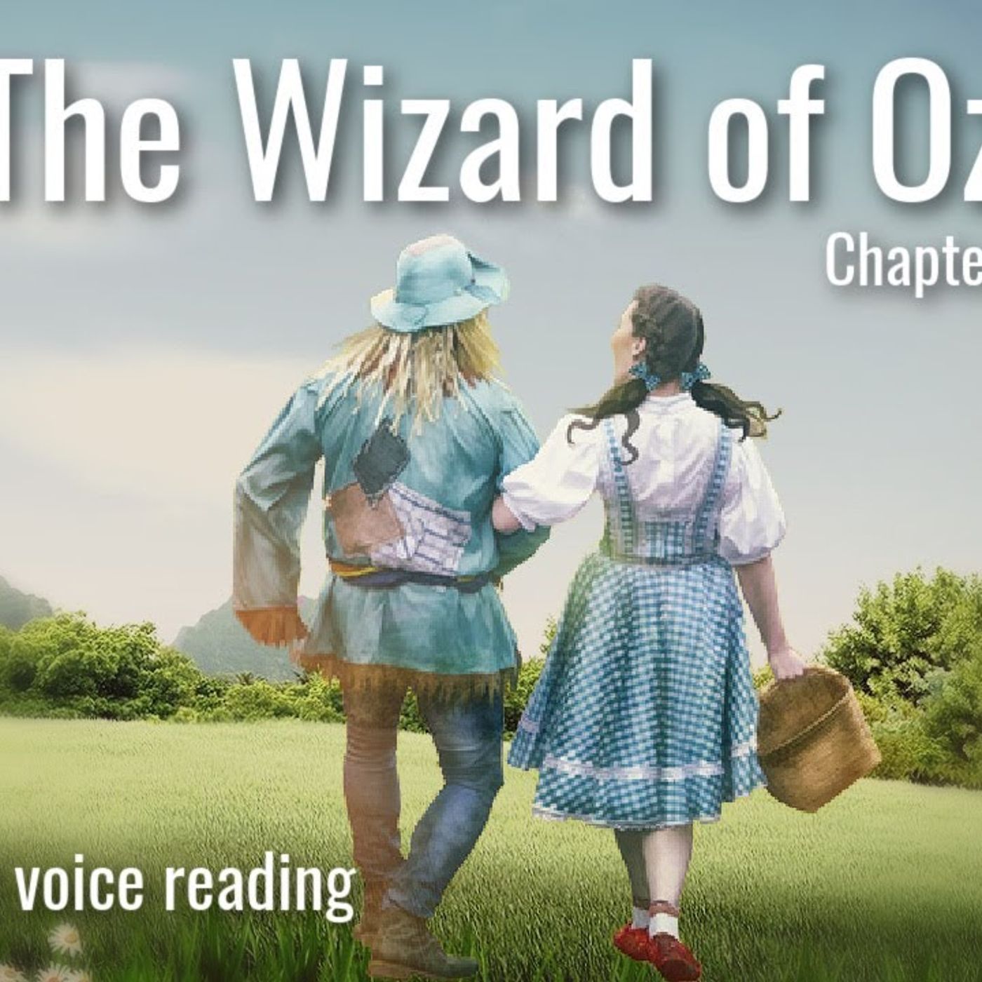 THE WIZARD OF OZ Bedtime Story (Ch. 12-14) to Help You Get Sleepy w Soft Soothing Reading Voice 😴(M4A_128K)