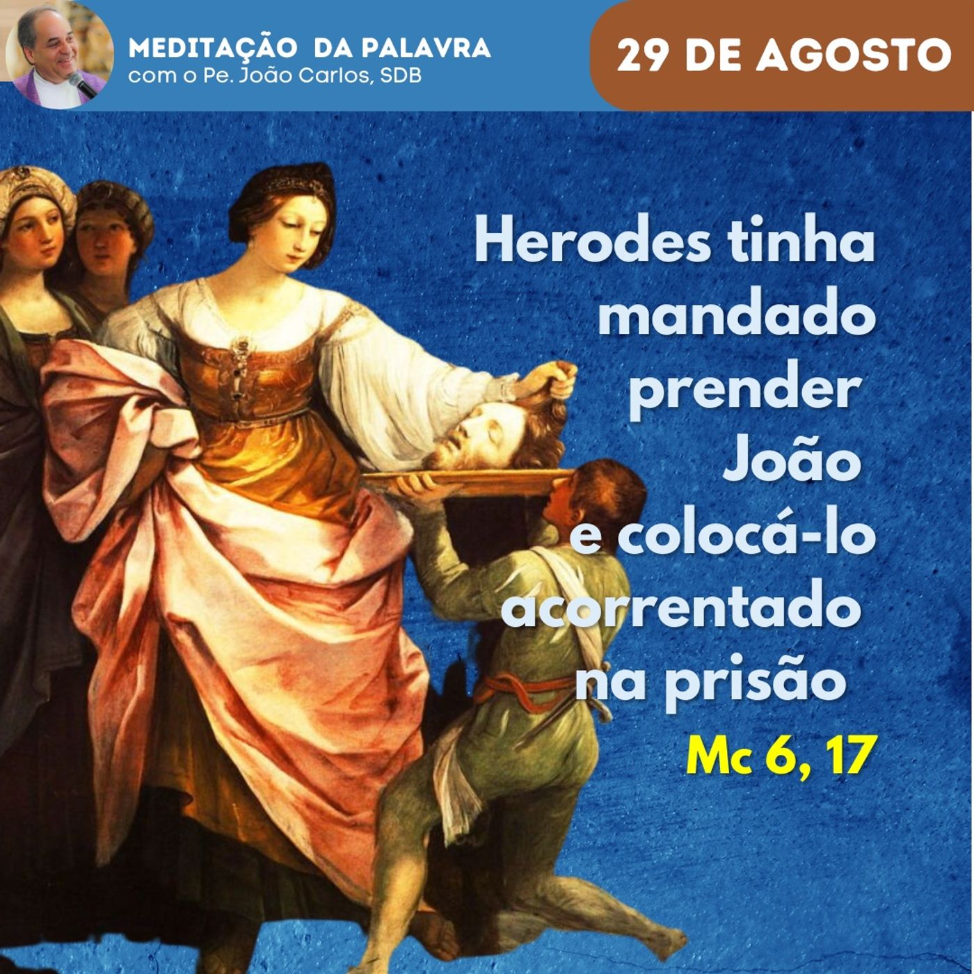 Pe. João Carlos - Meditação da Palavra