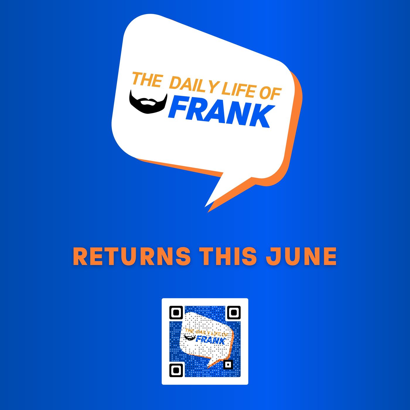 The Daily Life of Frank Returns this June