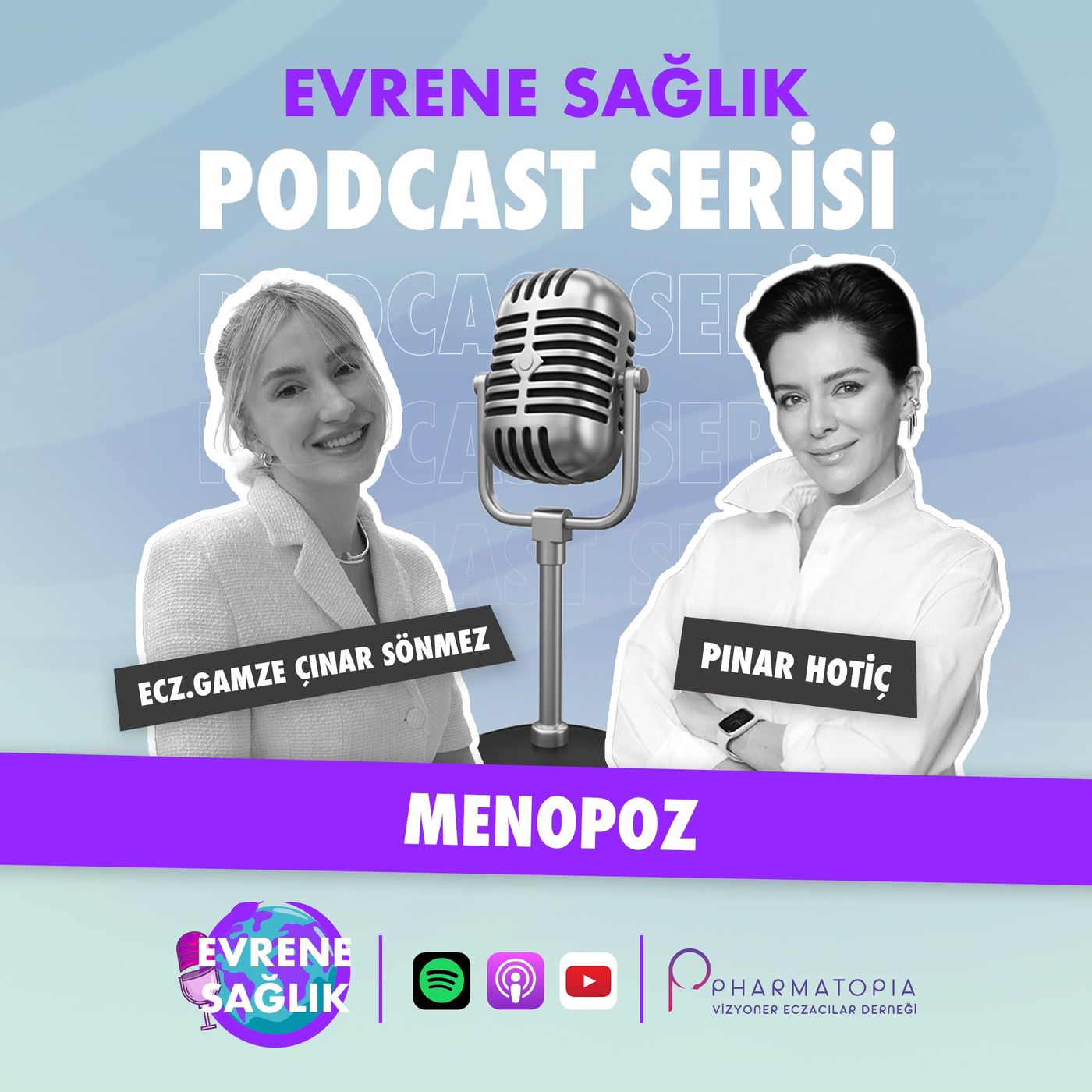 Menopoz | Pınar Hotiç & Ecz.Gamze Çınar Sönmez episode artwork