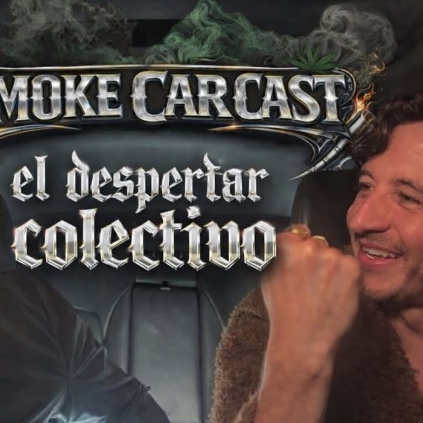 El SmokeCarCast T1 cap.5 “Se está viviendo el despertar” ft eduardoochoaoficial episode artwork