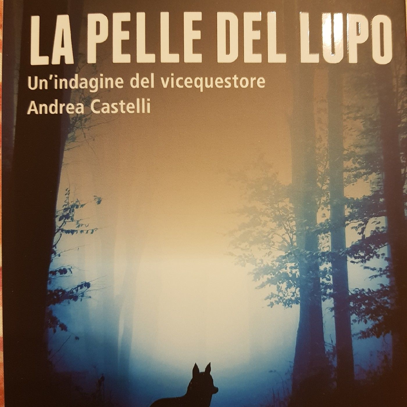La Pelle Del Lupo Di Fabio Girelli