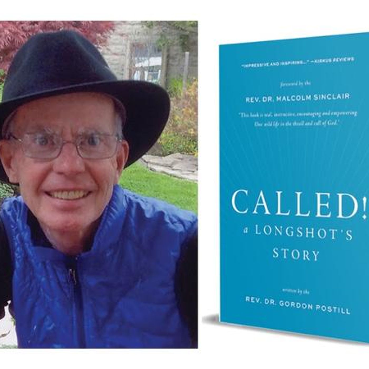Dr. Gordon Postill discusses CALLED! A Longshot's Story on #ConversationsLIVE episode artwork