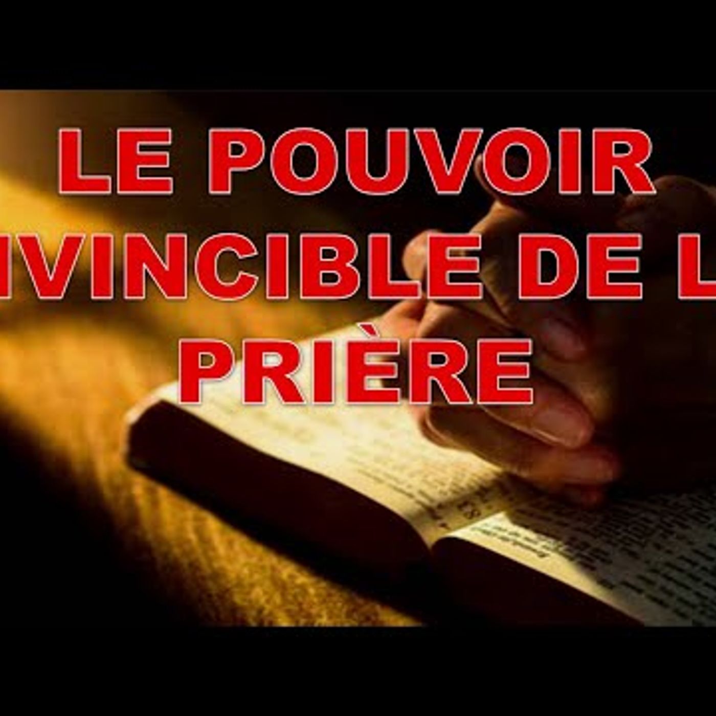 Missions Inter-Francophones - Le pouvoir invincible de la prière 2-2