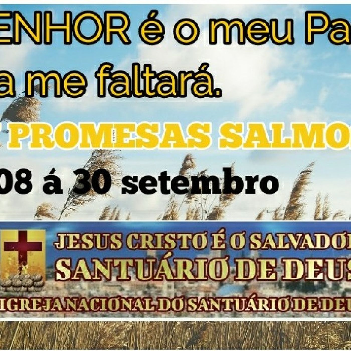 IGREJA SANTUARIO DEUS\'s show