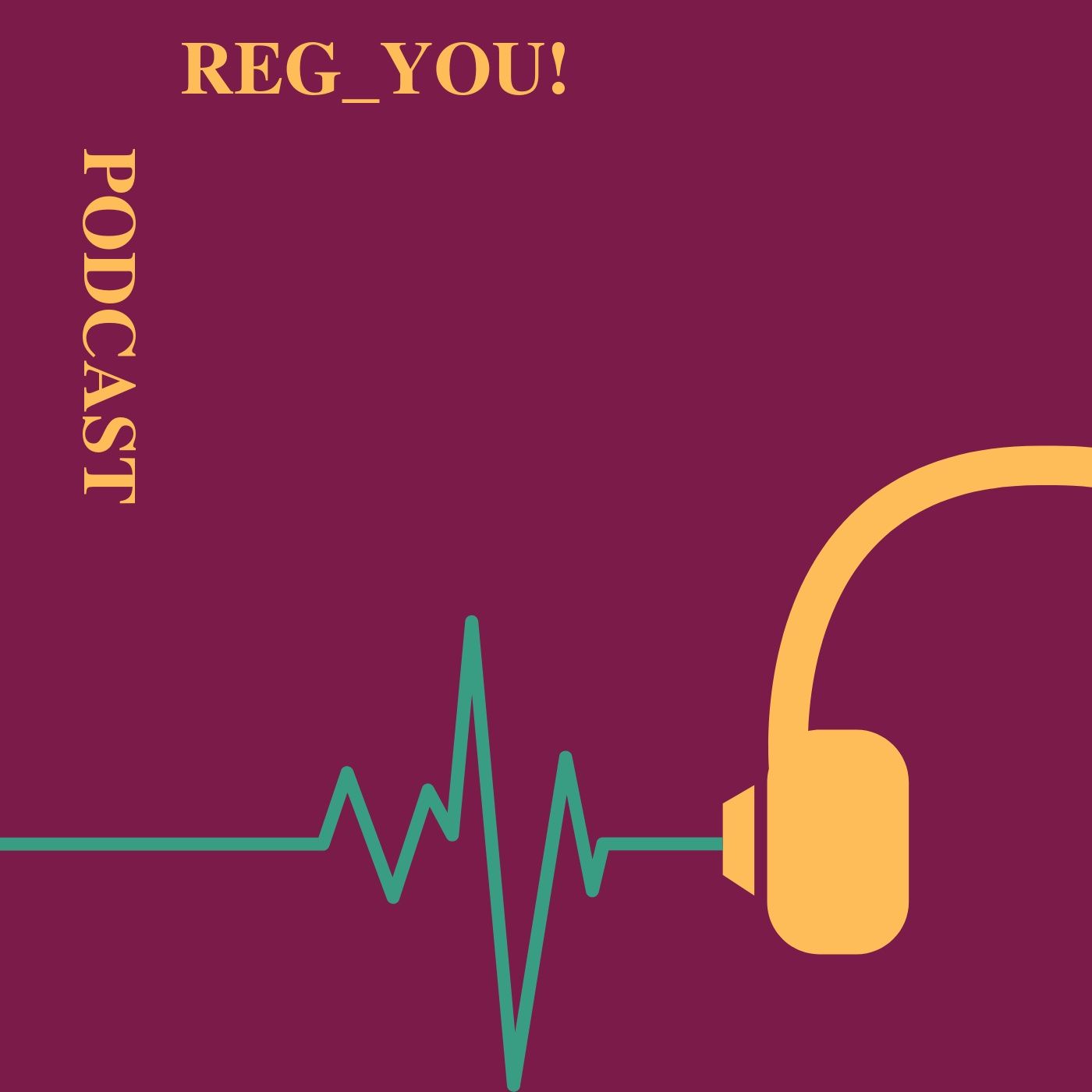 Reg_You! Podcast