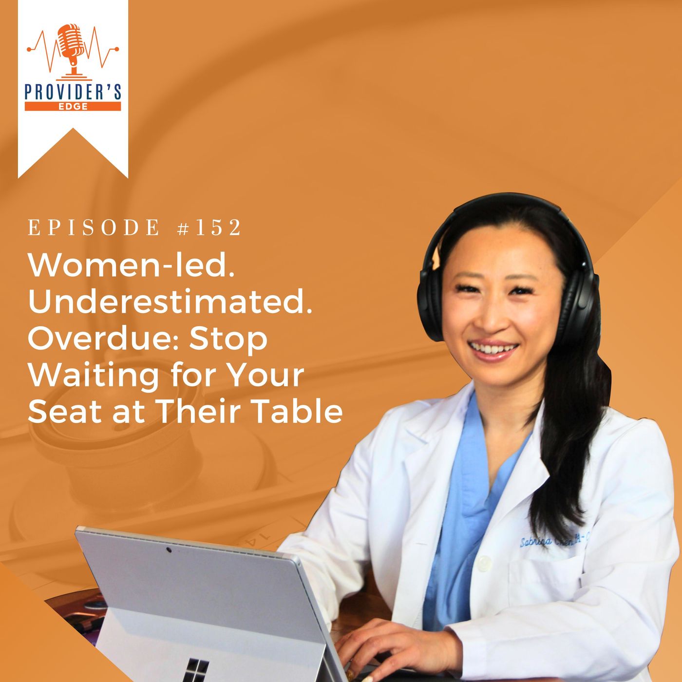 Women-led. Underestimated. Overdue: Stop Waiting for Your Seat at Their Table