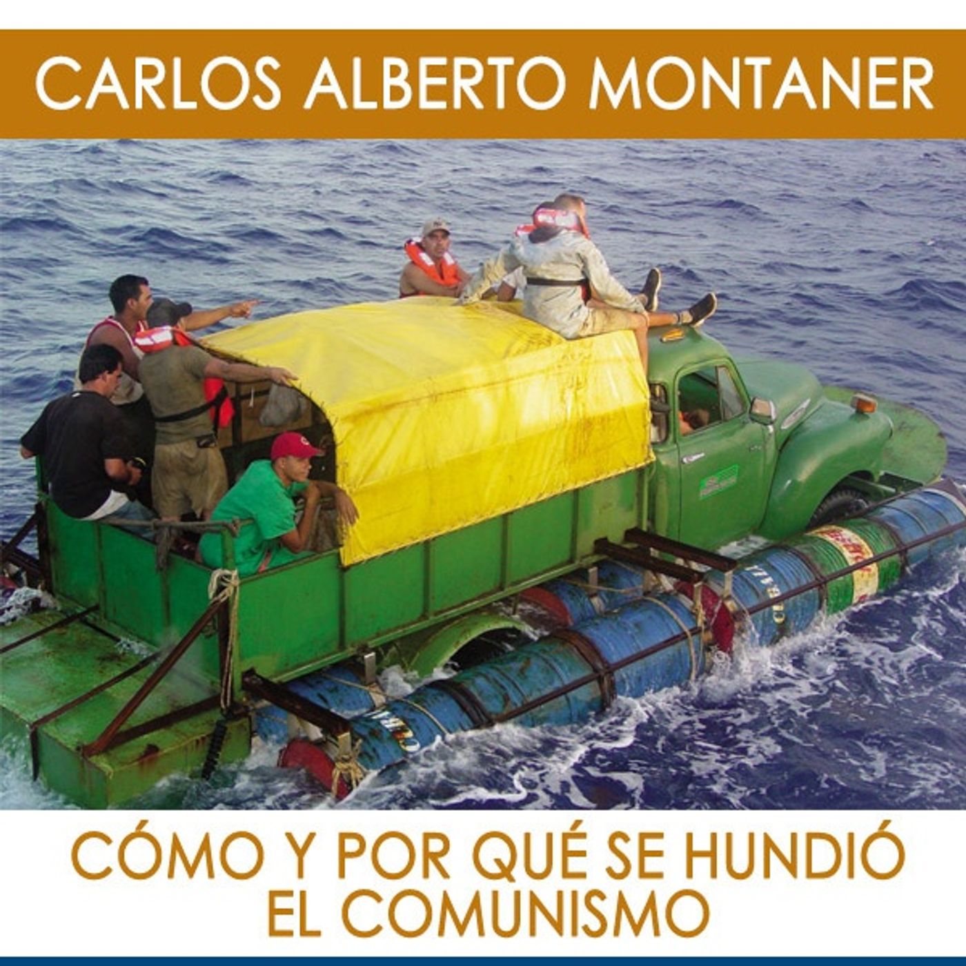 La ultima batalla de la guerra fria - Carlos Alberto Montaner episode artwork