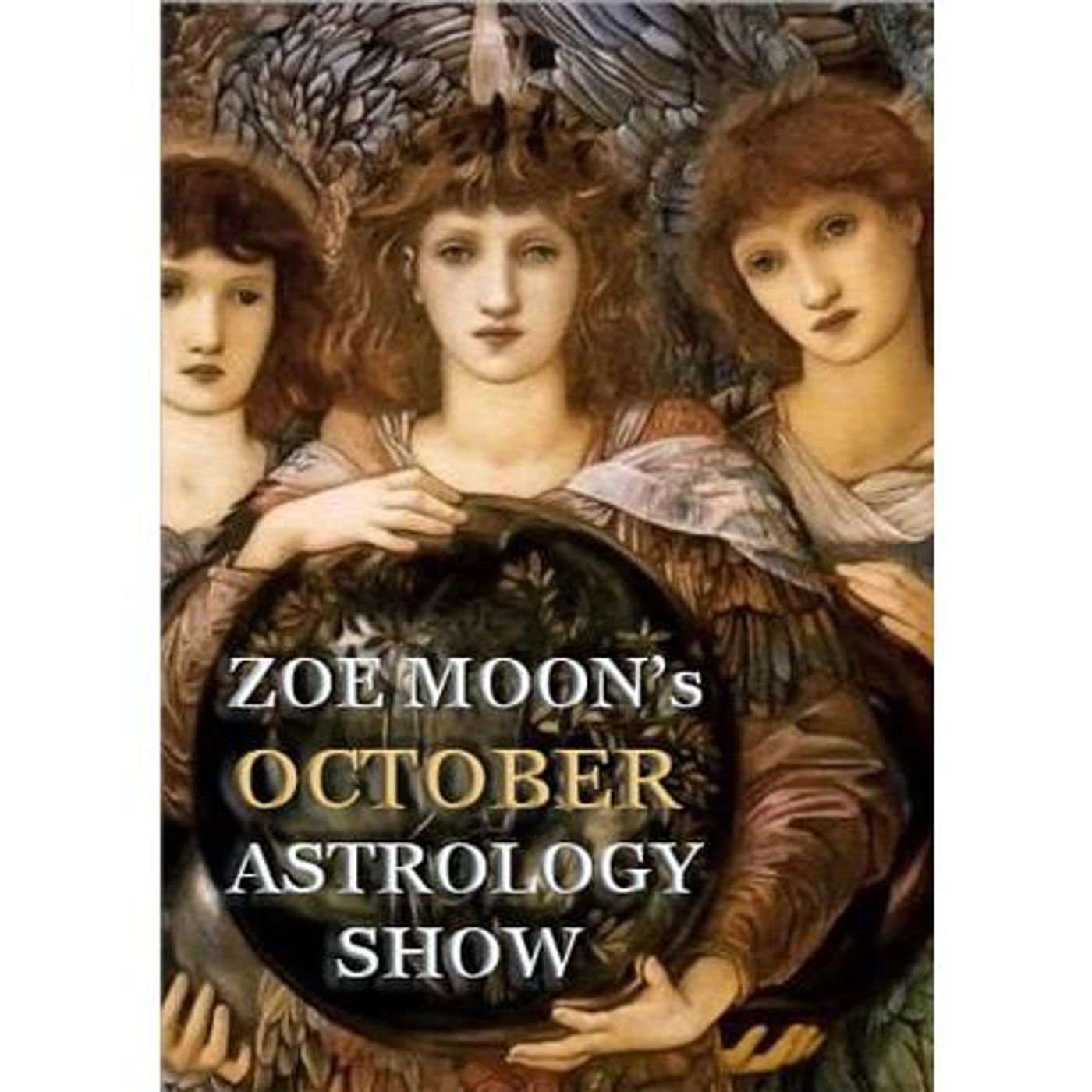 The Zoe Moon Astrology OCTOBER MONTHLY Show for Capricorn, Aquarius & Pisces episode artwork