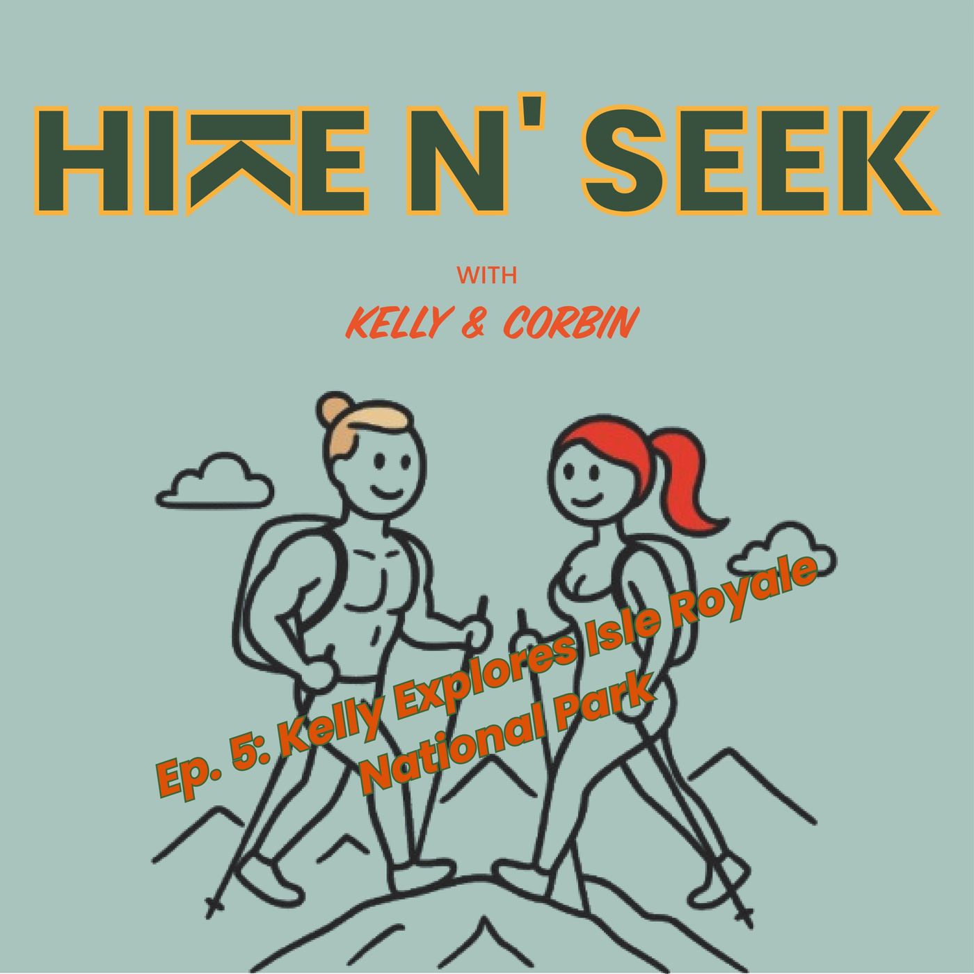 EP 5: Kelly Explores Isle Royale National Park