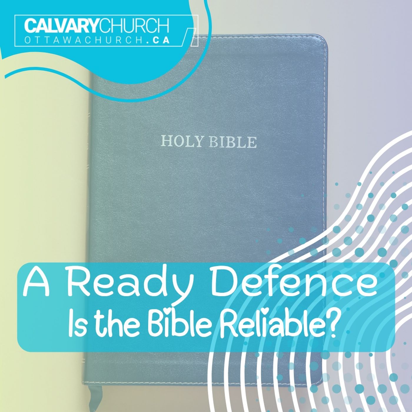A Ready Defence: Is the Bible Reliable.
