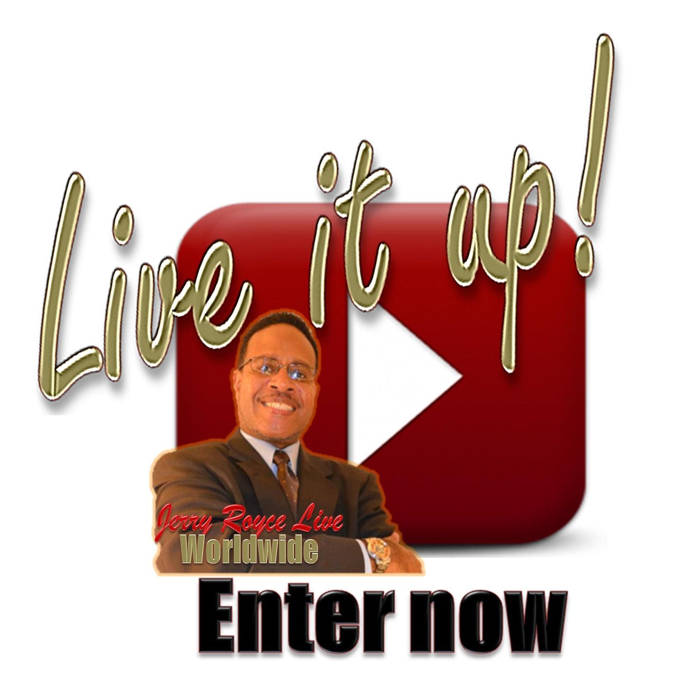 Jerry Royce Live - Worldwide