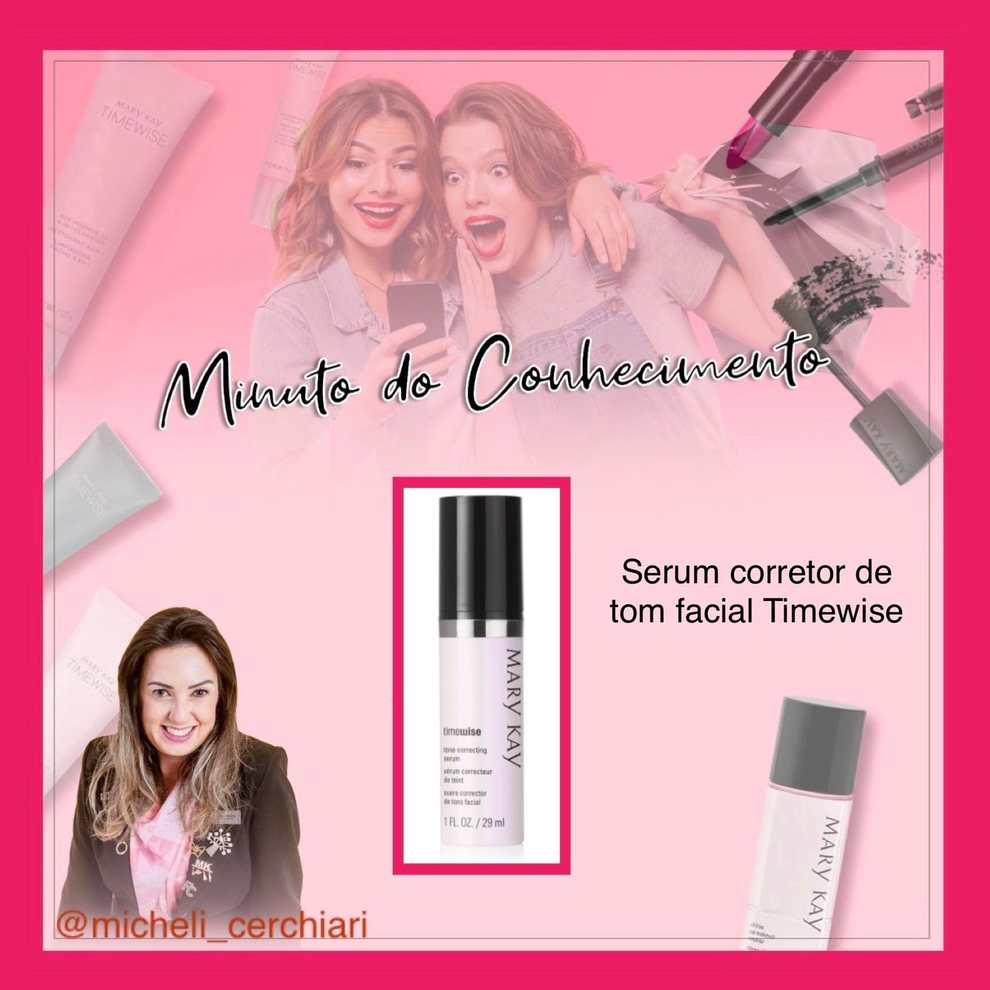 Minuto do Conhecimento - Produtos Mary Kay