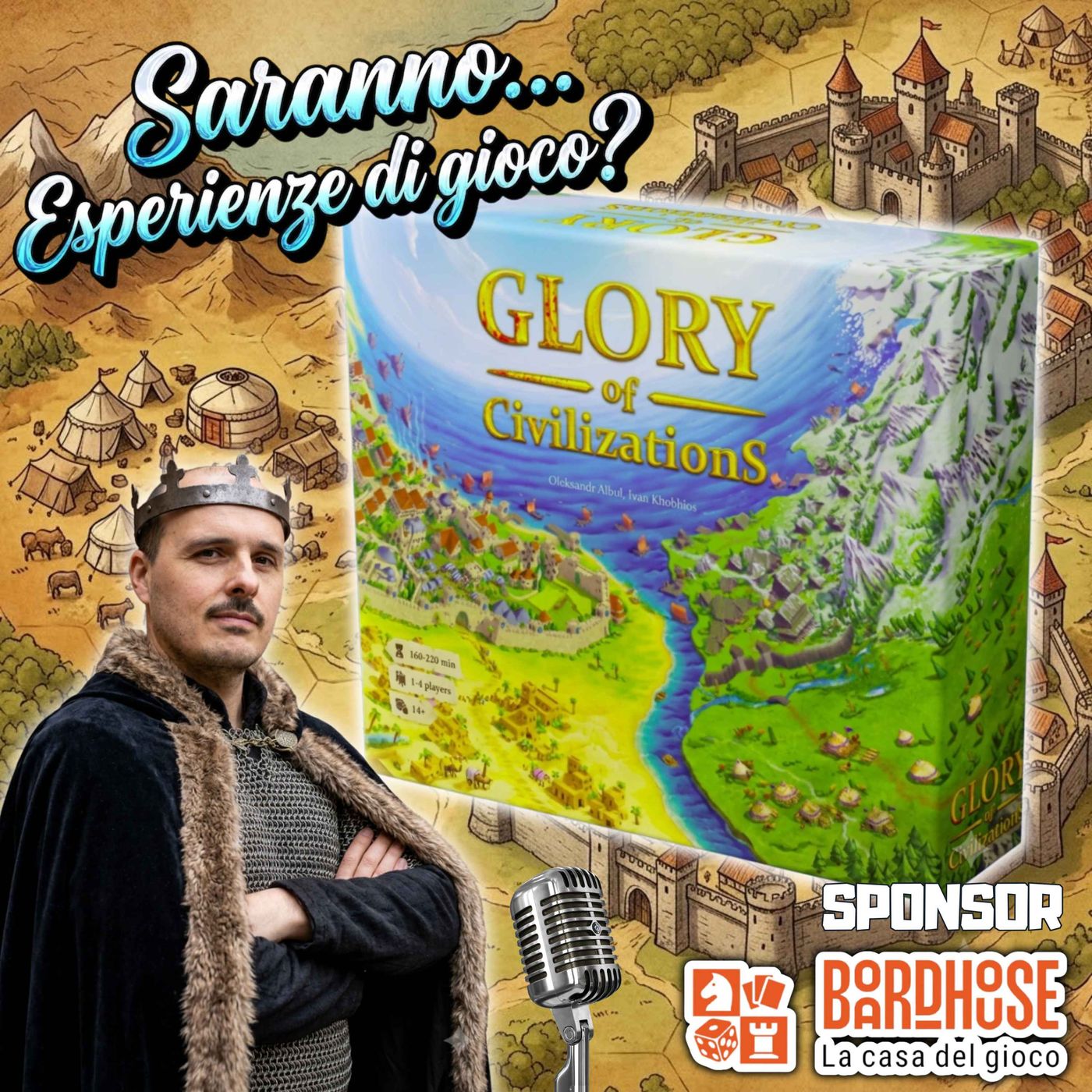 Ep 4 - Saranno...Esperienze di gioco? Glory of Civilization episode artwork