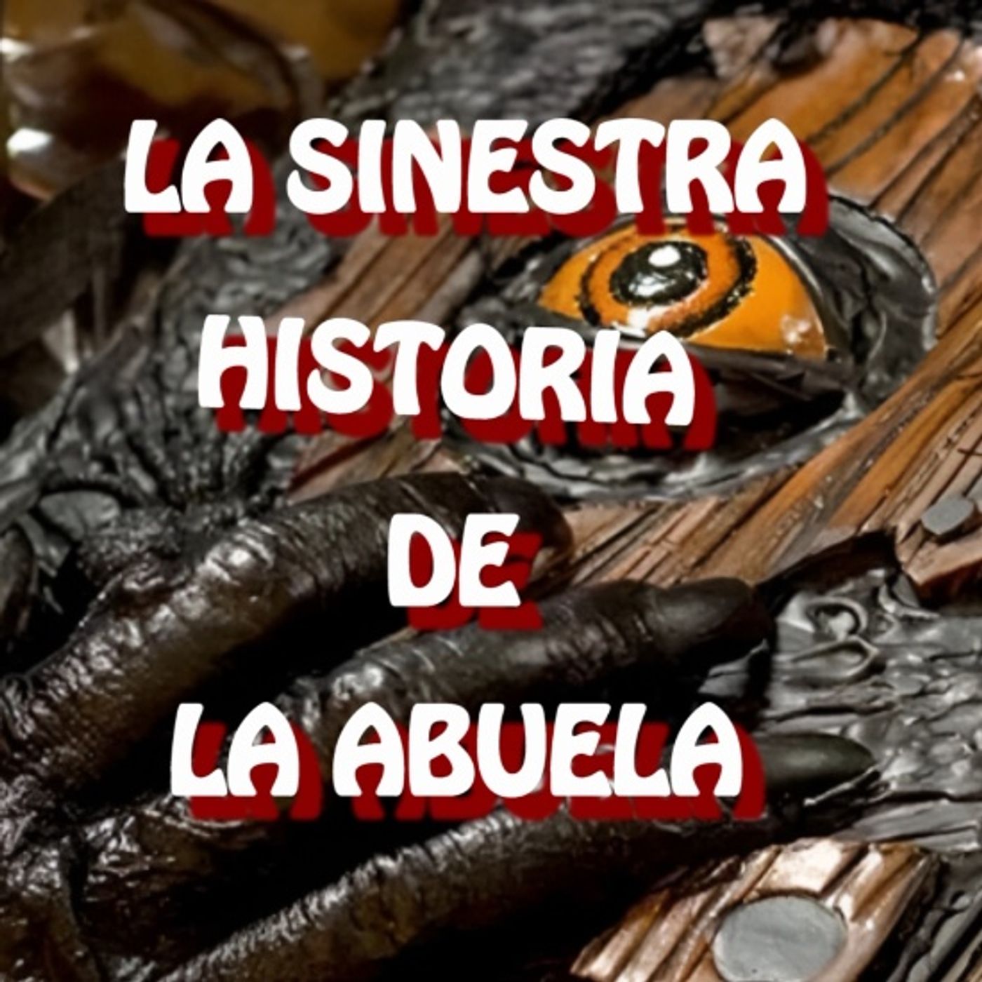 La Siniestra Historia de la Abuela / Relato de Terror