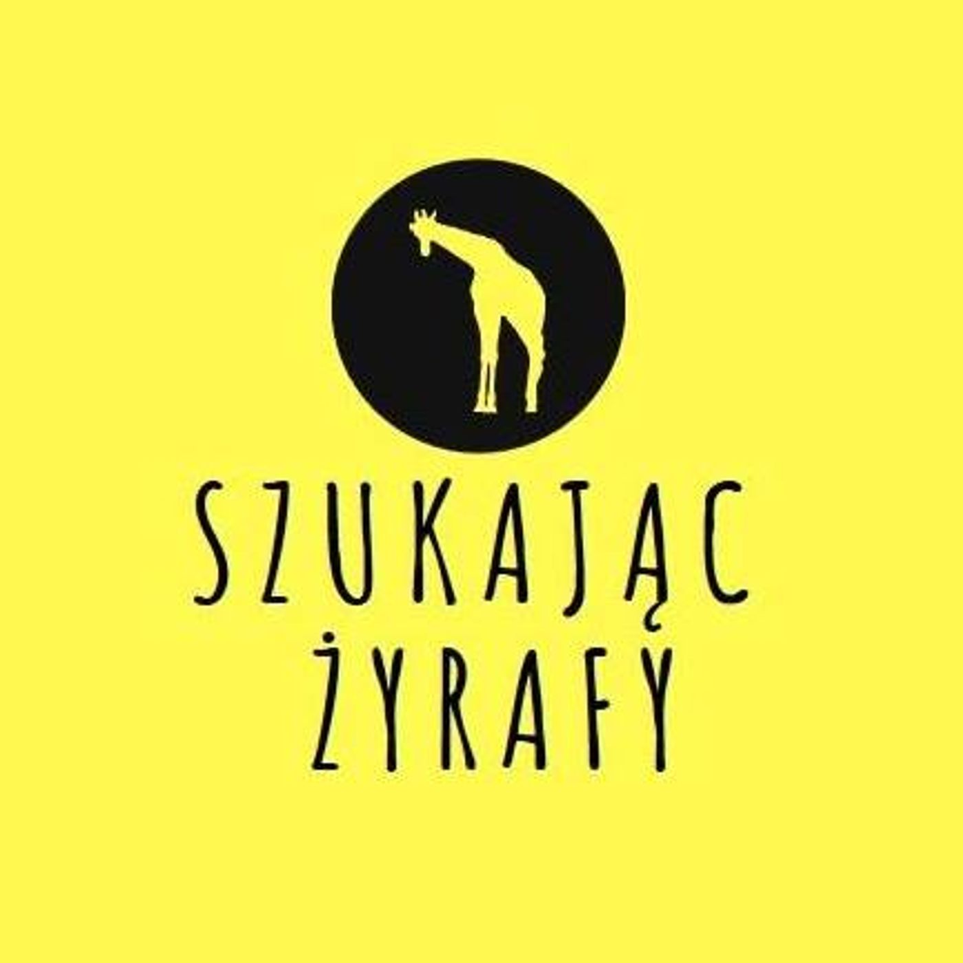 Szukając Żyrafy podcast artwork