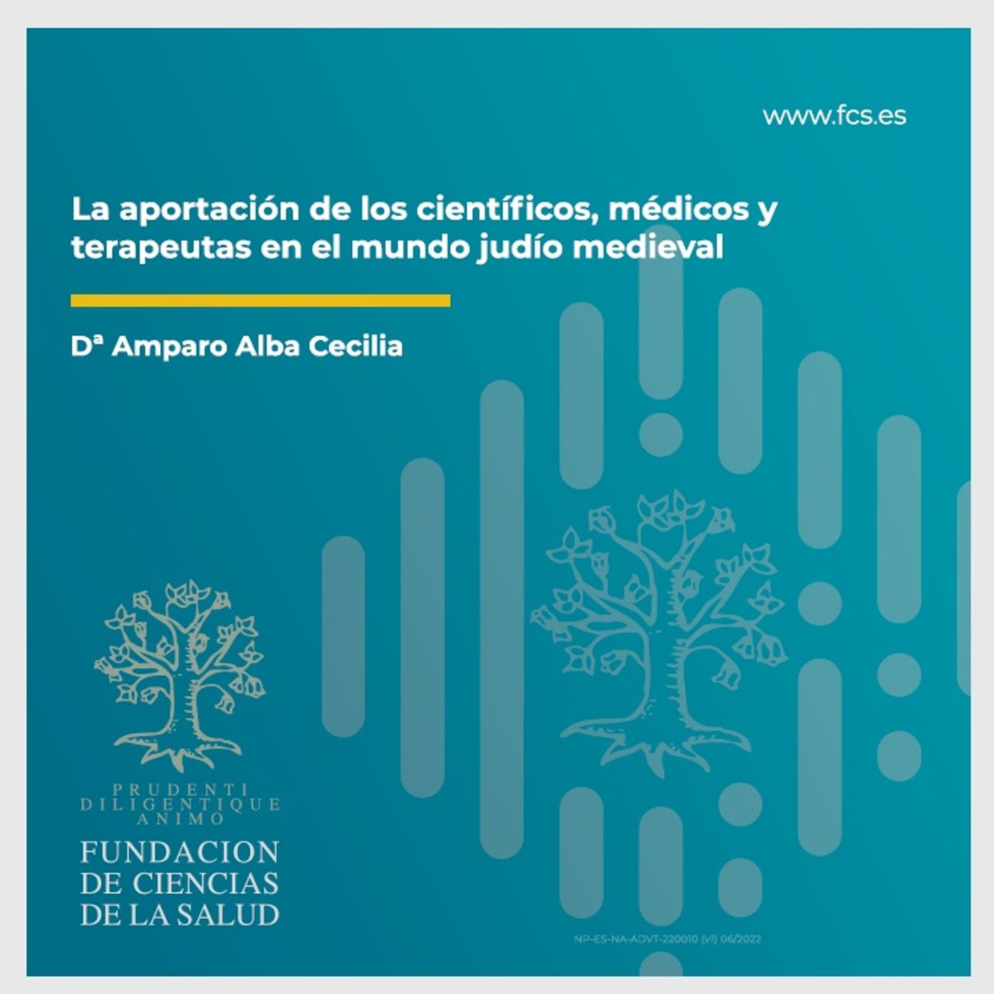 Dª Amparo Alba Cecilia. "La aportación de los científicos, médicos y terapeutas en el mundo judío medieval"