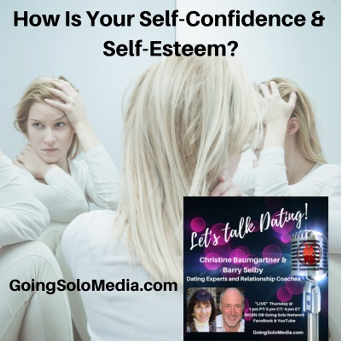 How Is Your Self-Confidence & Self-Esteem