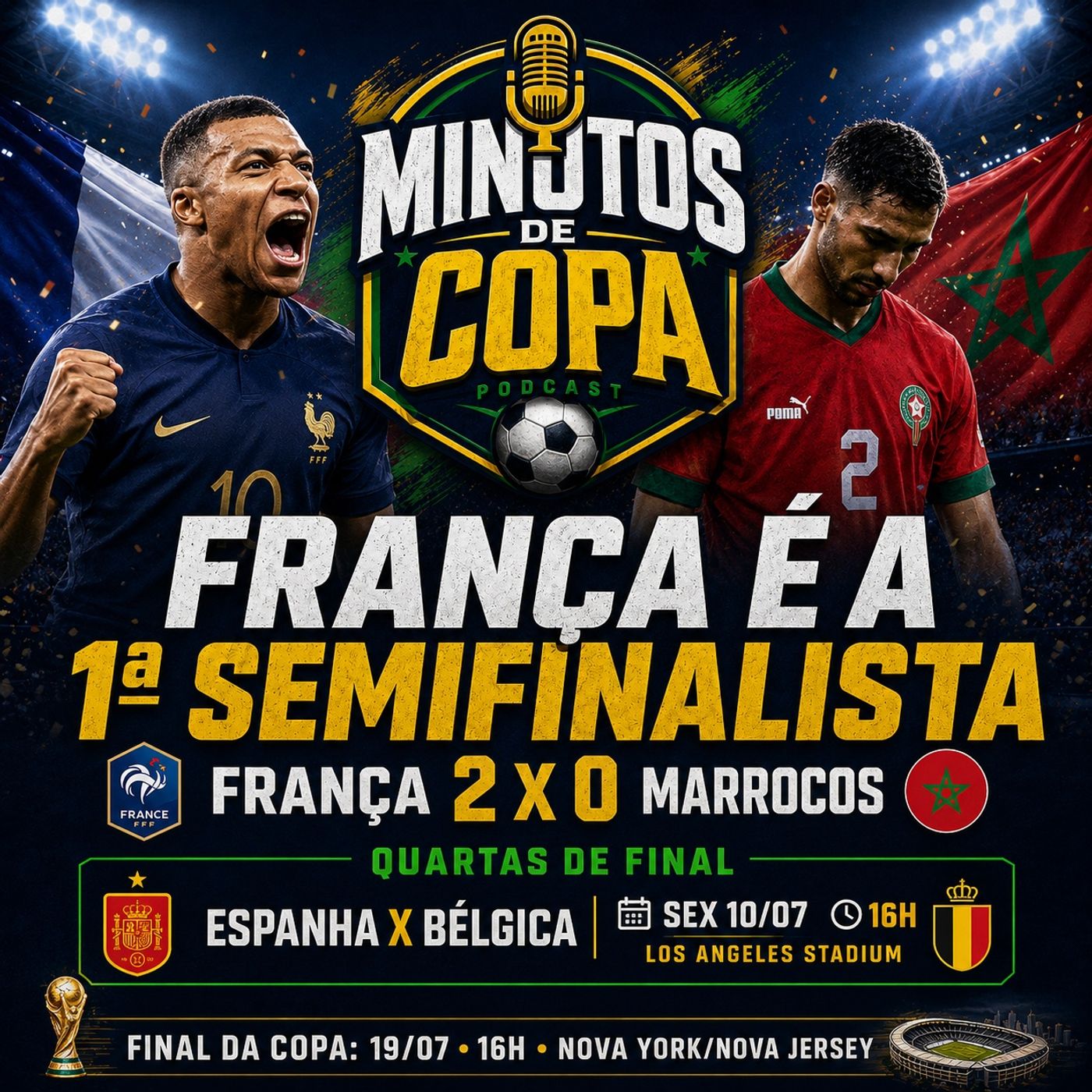 França é a primiera finalista da Copa do Mundo 2026 episode artwork