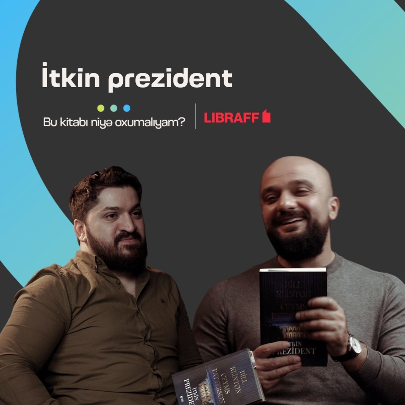 İtkin prezident | Ceyms Patterson və Bill Klinton | Söhbətgah | Libraff episode artwork