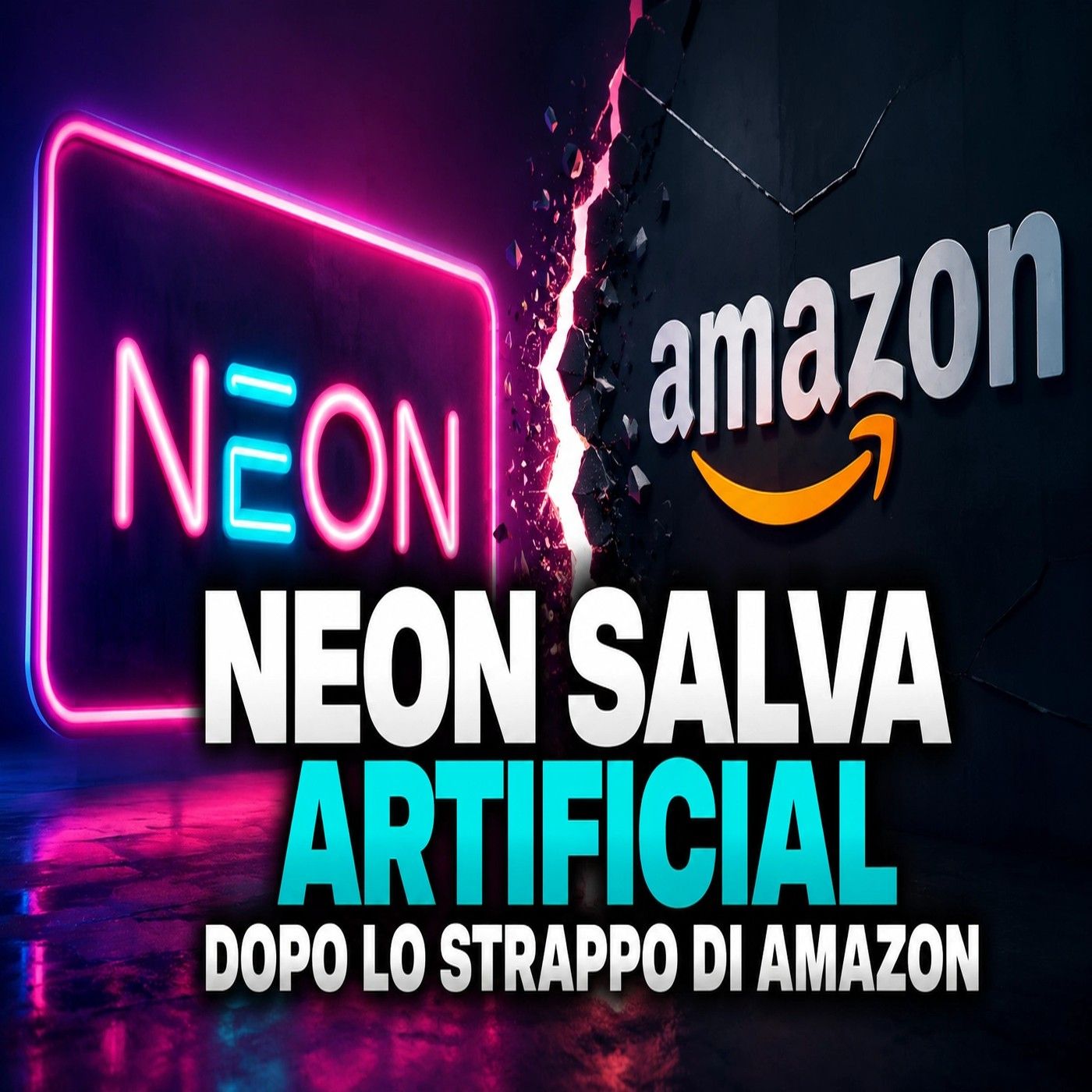 Neon salva Artificial dopo l'addio di Amazon episode artwork