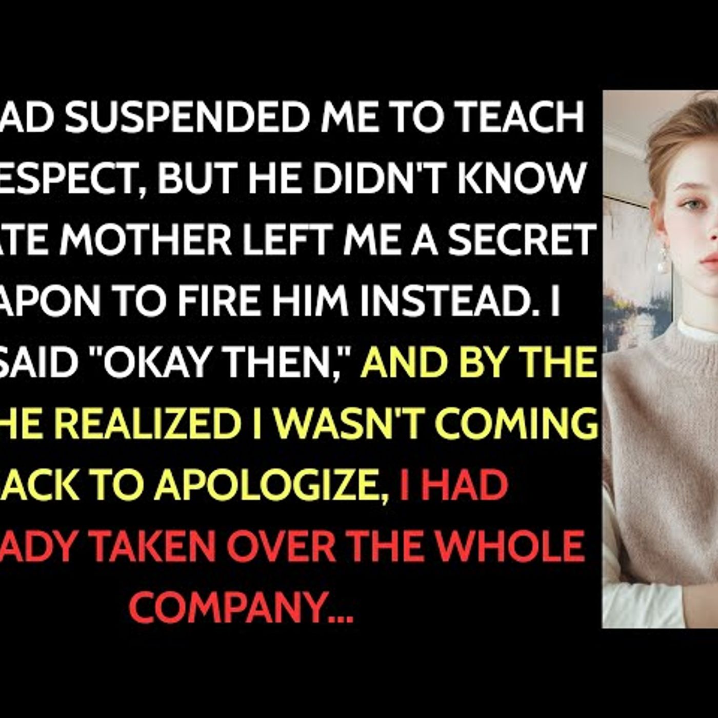 My Dad Suspended Me Until I Apologized To My Sister. I Just Said, “Okay Then.” The Next Morning She… episode artwork