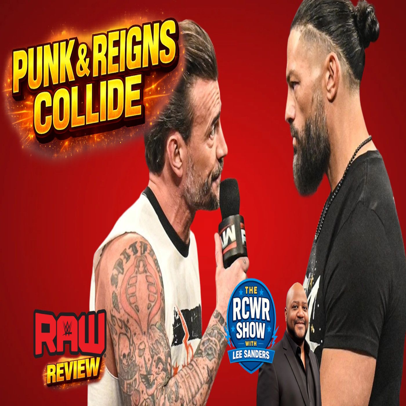 Episode 1206: CM Punk Promises to Bury Roman Reigns! The RCWR Show 3/2/26