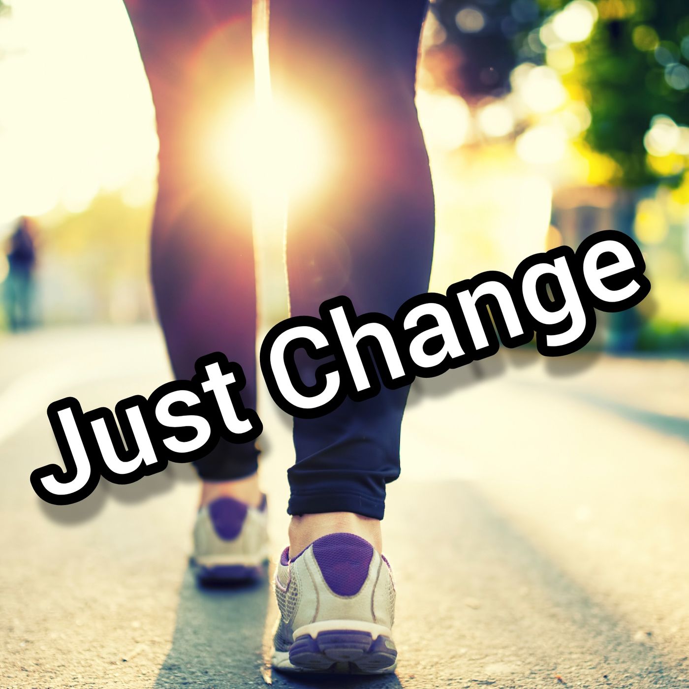 Just Change