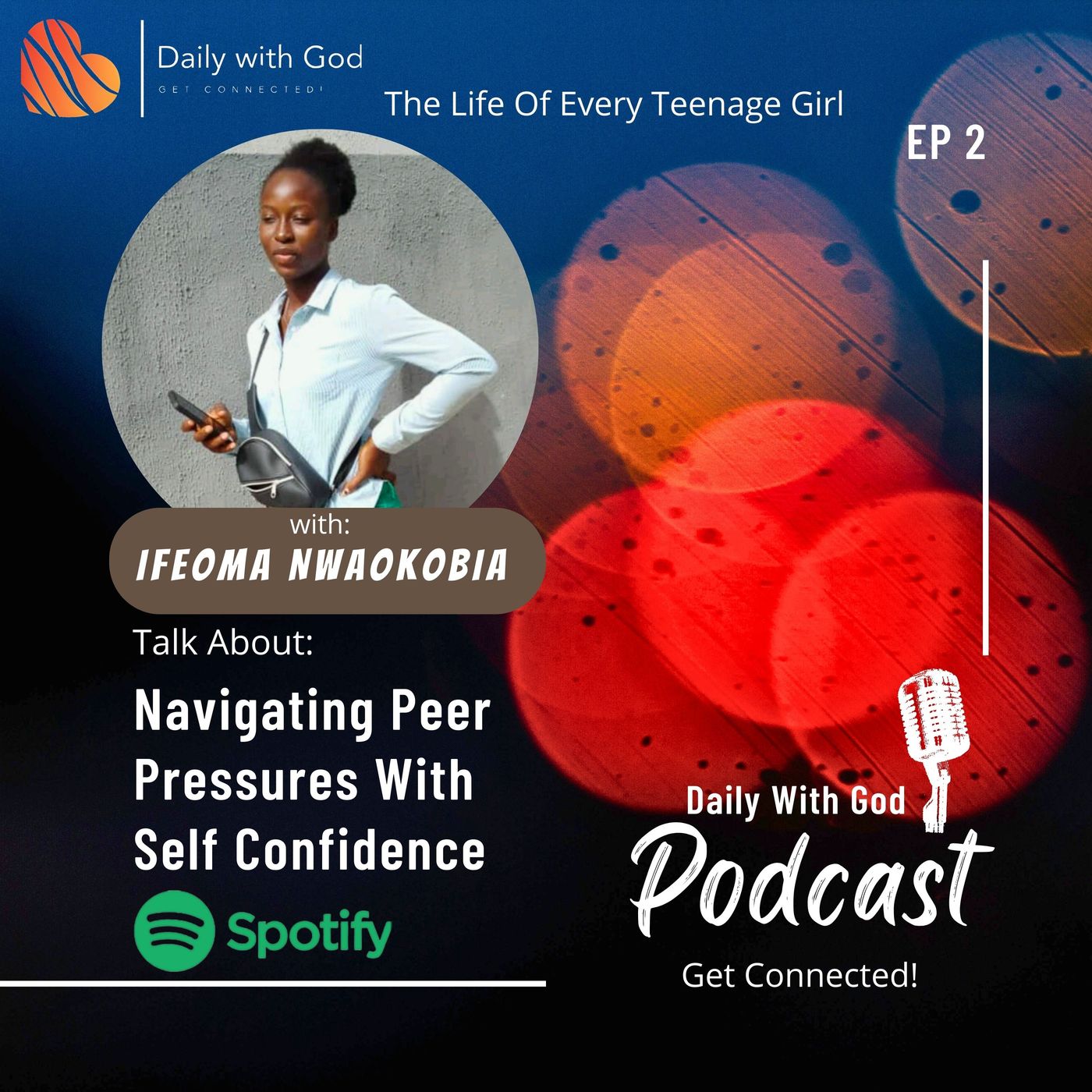 Episode 17 - Navigating Peer Pressures With Self Confidence episode artwork