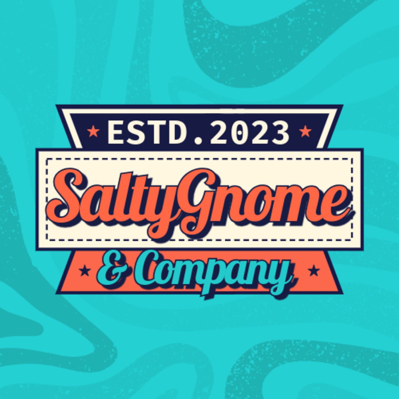 SaltyGnome & Co. Podcast