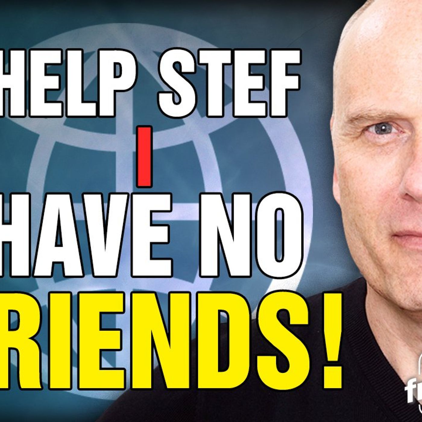 6087 HELP STEF I HAVE NO FRIENDS! FREEDOMAIN CALL IN SHOW episode artwork