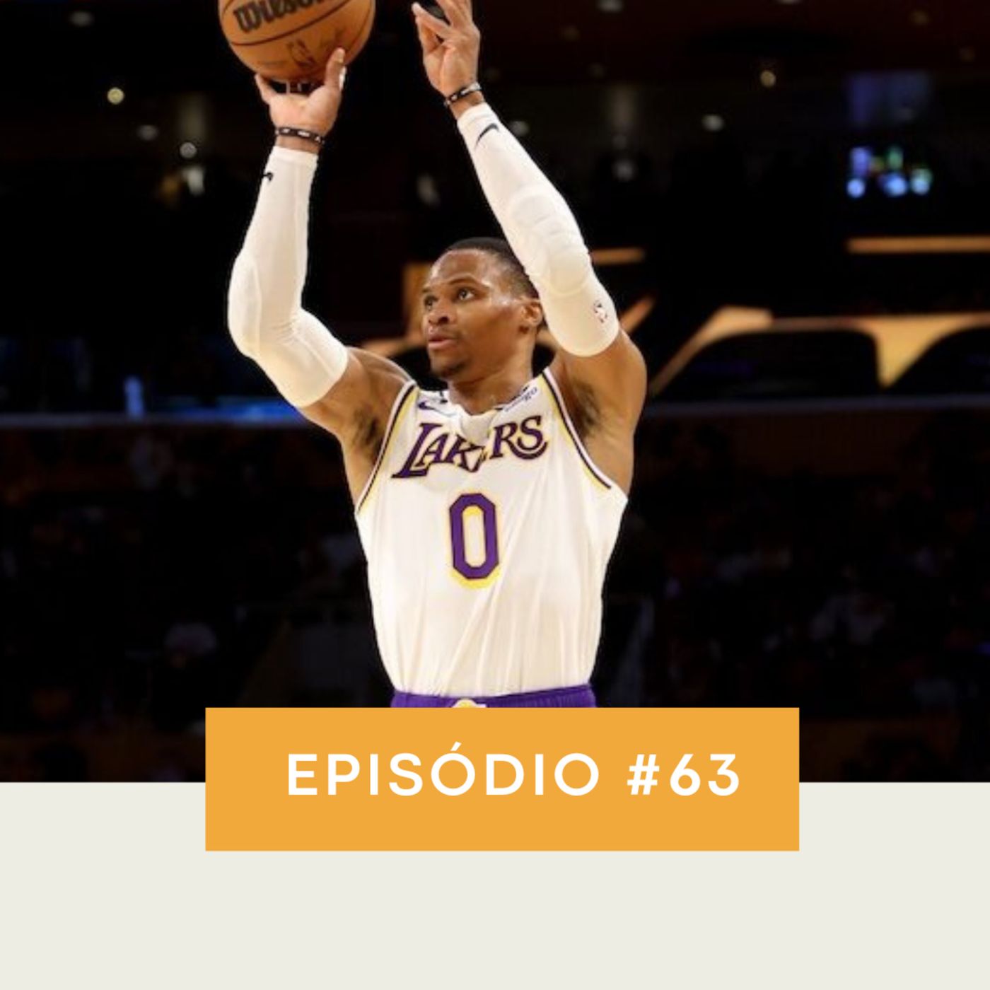 PodLakers #63 - Raiva e Westbrook são sinônimos
