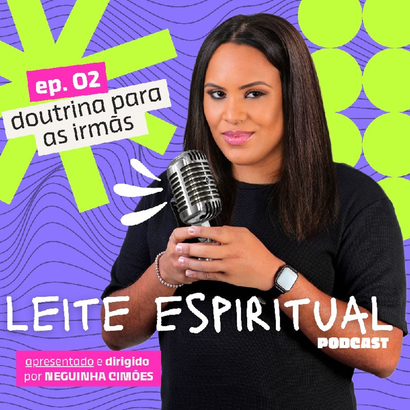 Episódio 2 - Leite Espiritual - Doutrina Para as Irmãs episode artwork
