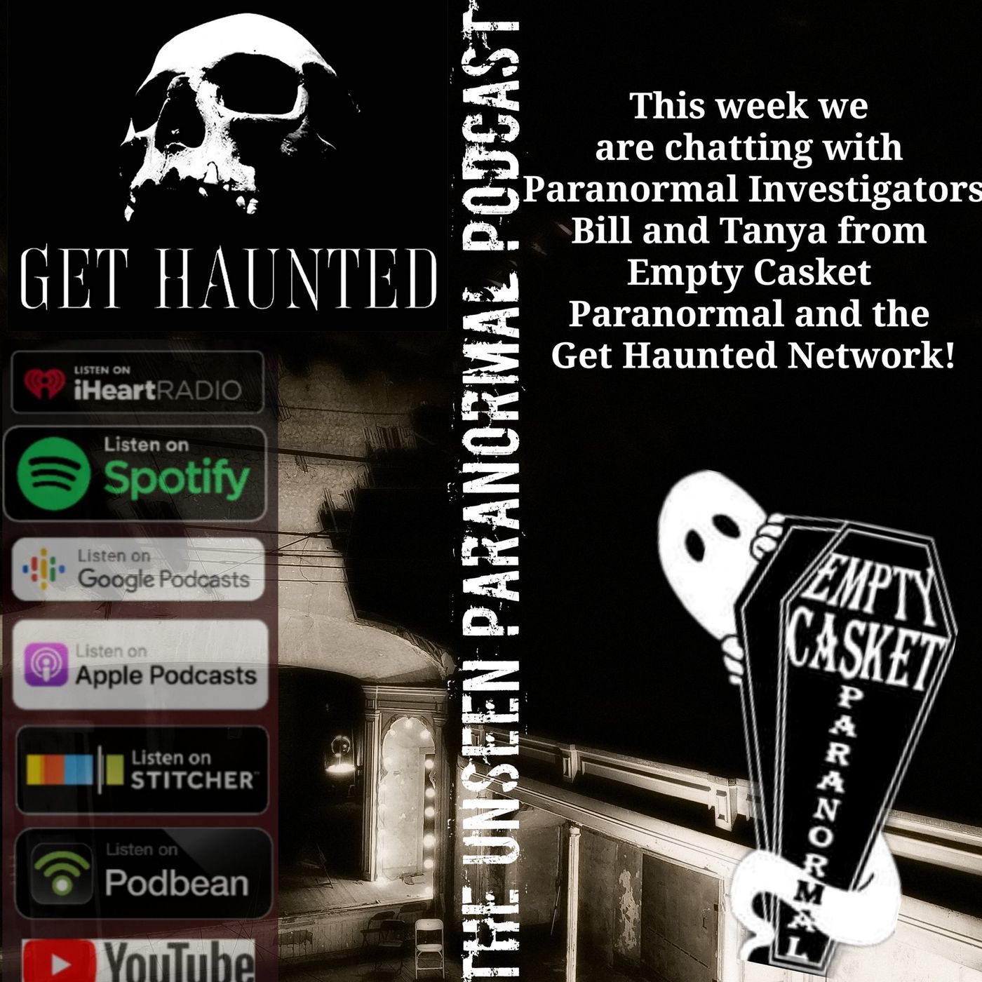 The Unseen Paranormal Podcast