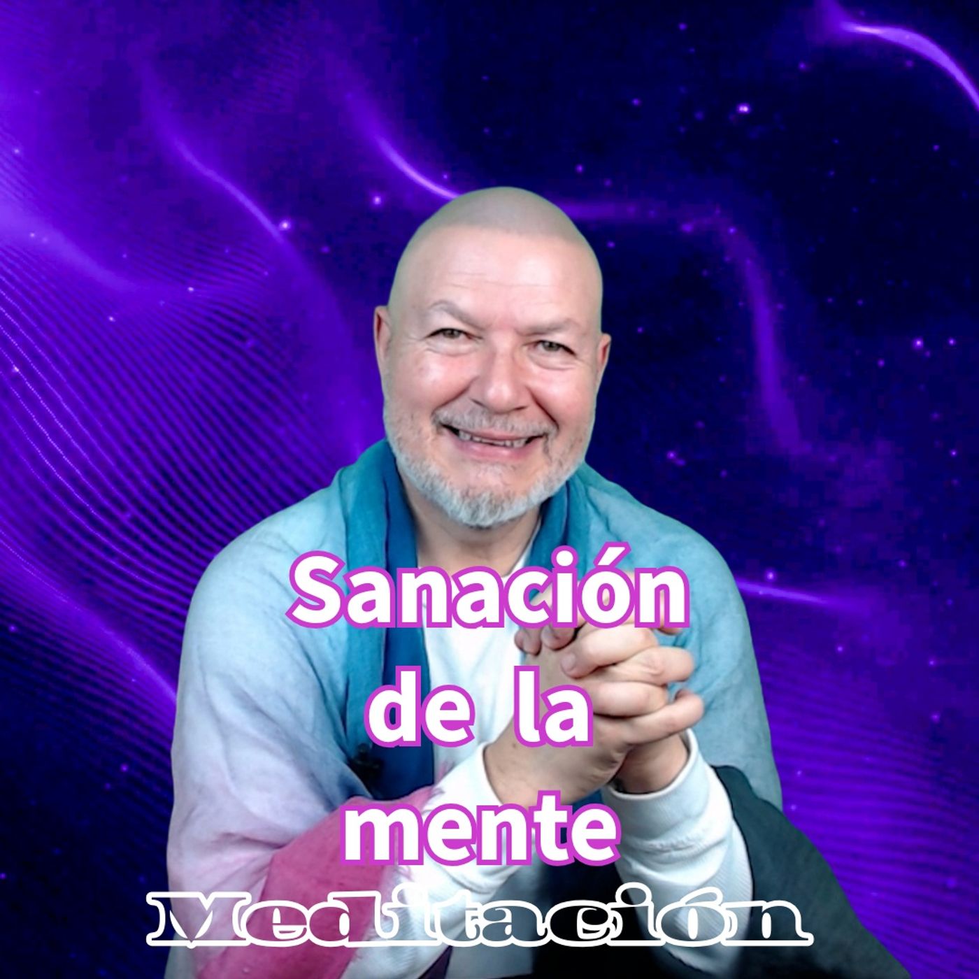 Reprograma tu Mente. Meditación Profunda – Sanación total