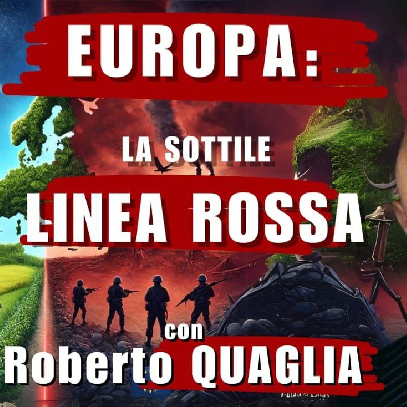 EUROPA: la sottile LINEA ROSSA | Il Punt🔴 di Vista di Roberto QUAGLIA episode artwork
